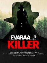 Evaraa Killer movie download in telugu