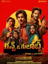 Guns & Gulaabs movie download in telugu